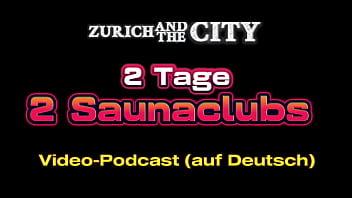 Naughty 2 Tage, 2 Saunaclubs &Ndash_ Xxx-Podcast Auf Deutsch - High Quality